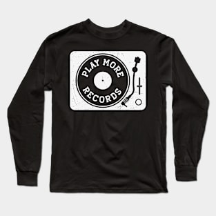 Vintage Play More Records Turntable // Vinyl Record Collector // Vinyl Junkie Music Lover B Long Sleeve T-Shirt